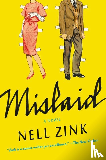 Zink, Nell - Mislaid