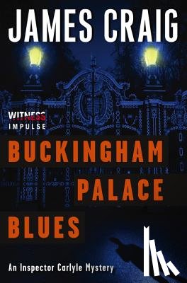 Craig, James - Buckingham Palace Blues