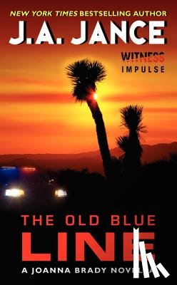 Jance, J. A. - The Old Blue Line