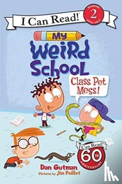Gutman, Dan - My Weird School: Class Pet Mess!