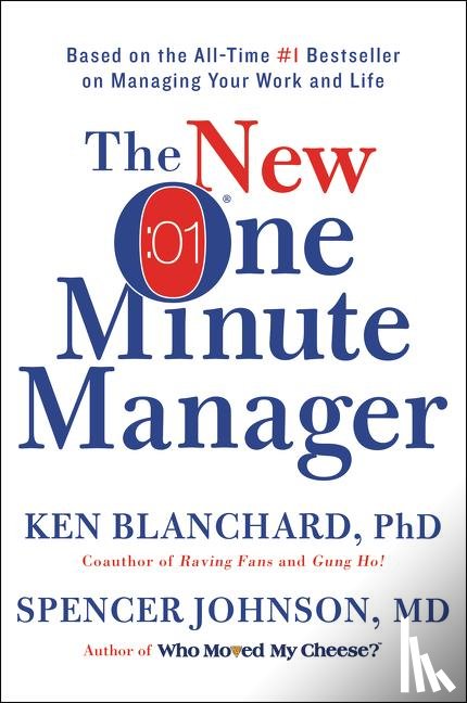 Blanchard, Ken, Johnson, Spencer - The New One Minute Manager