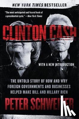 Schweizer, Peter - Clinton Cash