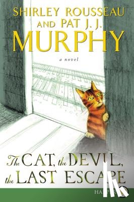 Murphy, Shirley Rousseau, Murphy, Pat J J - The Cat, the Devil, and the Last Escape [Large Print]