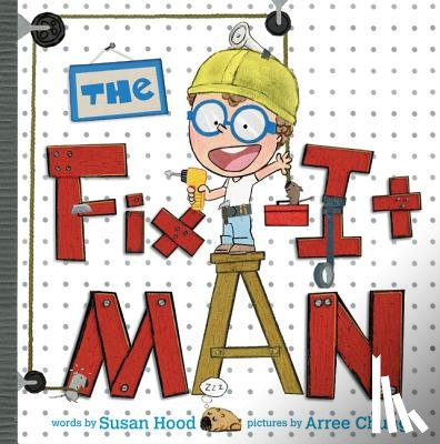 Hood, Susan - The Fix-It Man