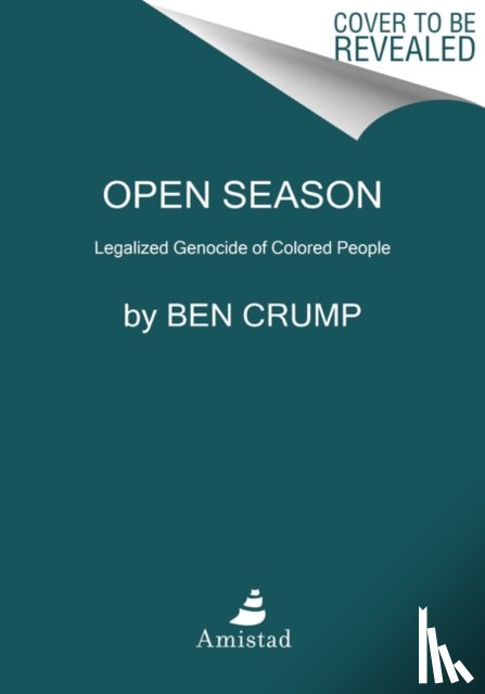 Crump, Ben - Open Season