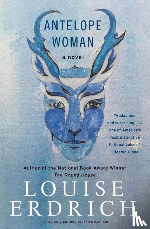 Erdrich, Louise - Antelope Woman