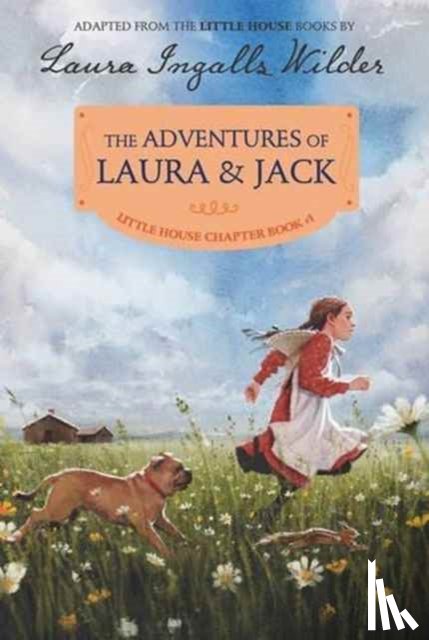 Wilder, Laura Ingalls - The Adventures of Laura & Jack