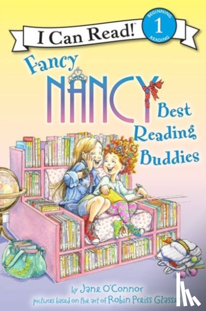 O'Connor, Jane - Fancy Nancy: Best Reading Buddies