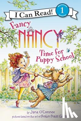 O'Connor, Jane - Fancy Nancy: Time for Puppy School