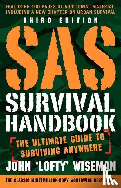 Wiseman, John 'Lofty' - SAS Survival Handbook, Third Edition