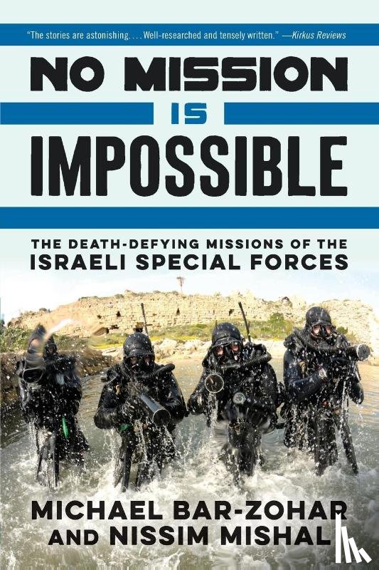 Bar-Zohar, Michael, Mishal, Nissim - No Mission Is Impossible