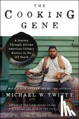 Twitty, Michael W. - The Cooking Gene