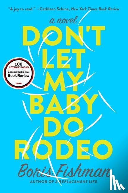 Fishman, Boris - Don't Let My Baby Do Rodeo