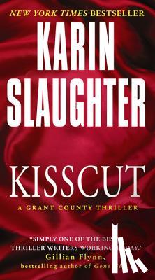 Slaughter, Karin - Kisscut