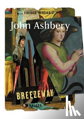 Ashbery, John - Breezeway