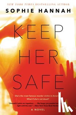 Hannah, Sophie - Keep Her Safe