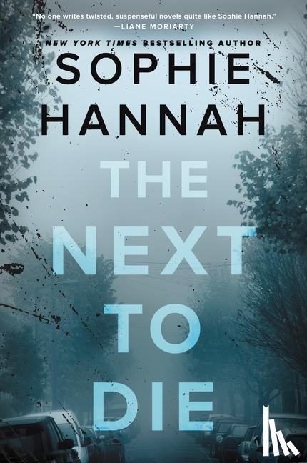 Hannah, Sophie - The Next to Die