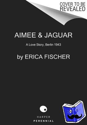 Fischer, Erica - Aimee & Jaguar