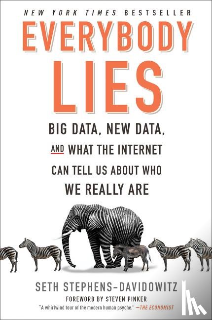 Stephens-Davidowitz, Seth - Everybody Lies
