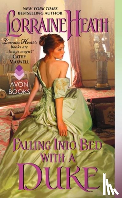 Lorraine Heath - Falling Into Bed with a Duke