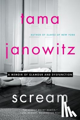 Janowitz, Tama - Scream