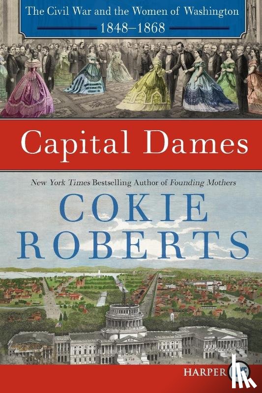 Roberts, Cokie - Capital Dames [Large Print]