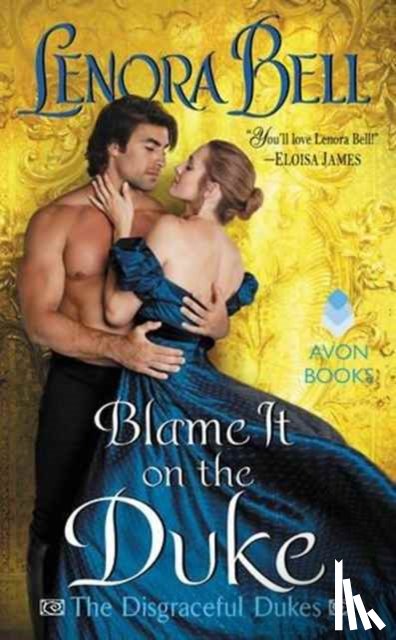 Bell, Lenora - Blame It on the Duke