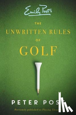 Peter Post - The Unwritten Rules of Golf