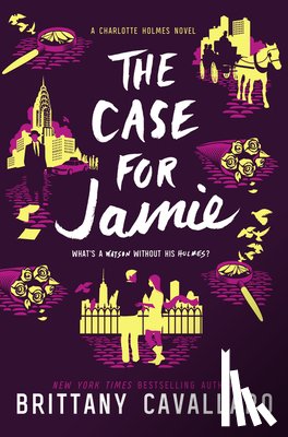 Cavallaro, Brittany - The Case for Jamie