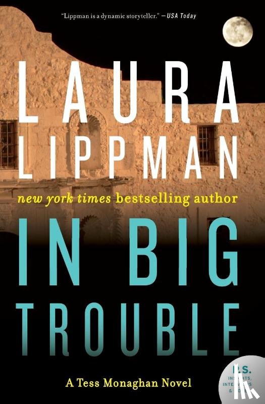 Lippman, Laura - In Big Trouble
