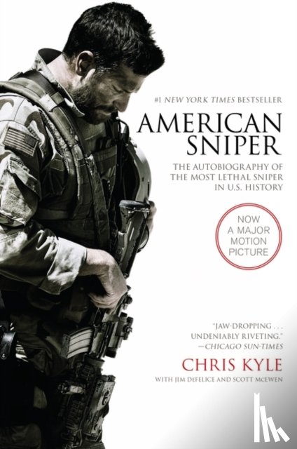 Kyle, Chris, McEwen, Scott, DeFelice, Jim - American Sniper