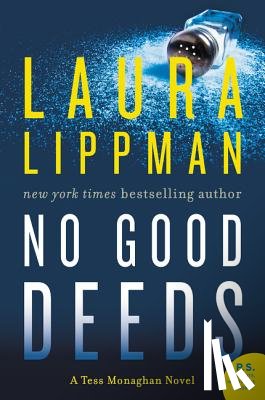 Lippman, Laura - No Good Deeds