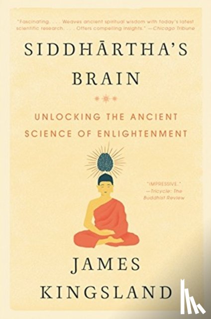 Kingsland, James - Siddhartha's Brain