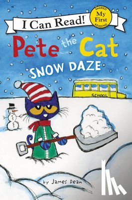 Dean, James, Dean, Kimberly - Pete the Cat: Snow Daze