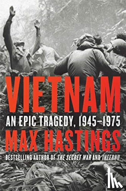 Max Hastings - Vietnam