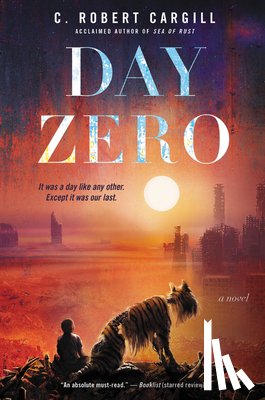 Cargill, C. Robert - Day Zero