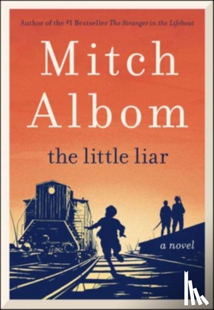 Albom, Mitch - The Little Liar