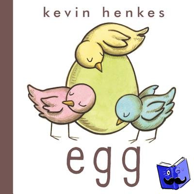 Henkes, Kevin - Egg