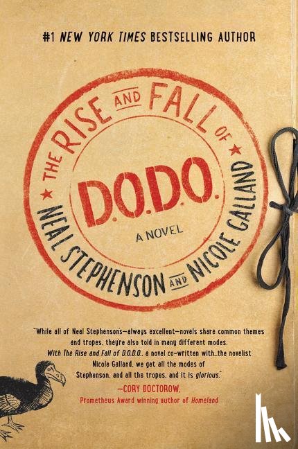 Stephenson, Neal, Galland, Nicole - The Rise and Fall of D.O.D.O.