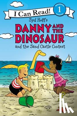 Hoff, Syd - Danny and the Dinosaur and the Sand Castle Contest