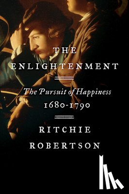 Robertson, Ritchie - The Enlightenment