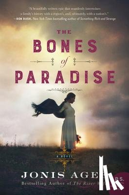 Agee, Jonis - The Bones of Paradise