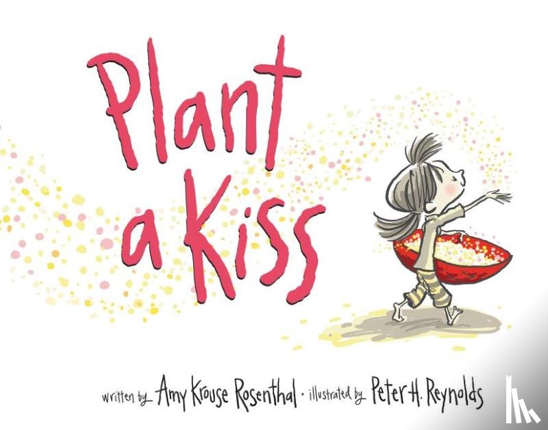 Rosenthal, Amy Krouse - PLANT A KISS BOARD BK