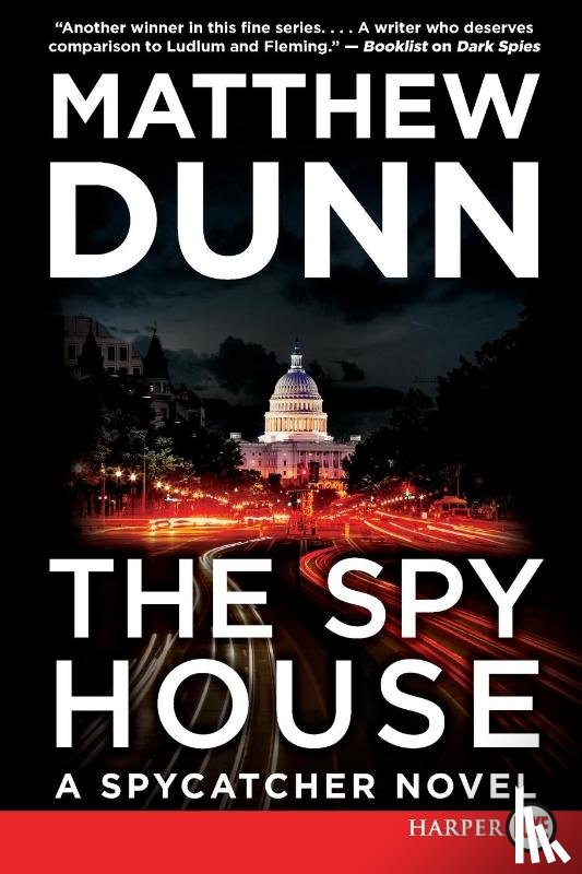 Dunn, Matthew - The Spy House Large Print