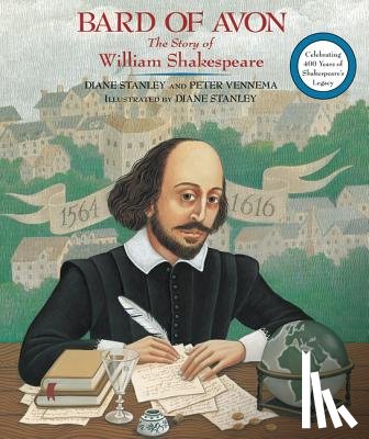 Stanley, Diane, Vennema, Peter - Bard of Avon: The Story of William Shakespeare