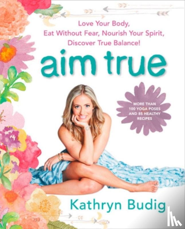 Budig, Kathryn - Aim True