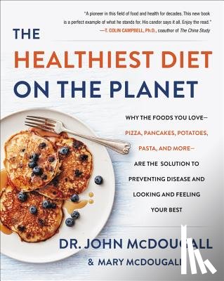 McDougall, Dr. John - The Healthiest Diet on the Planet