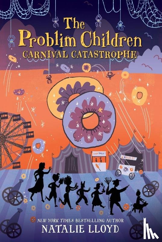 Lloyd, Natalie - The Problim Children: Carnival Catastrophe