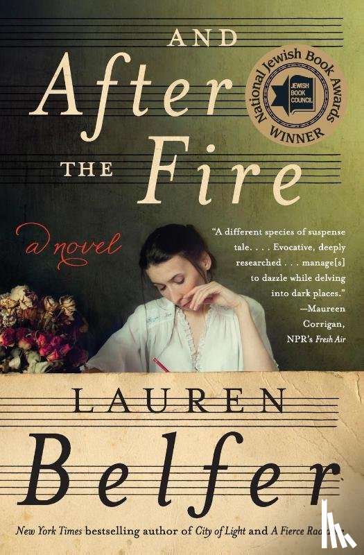 Belfer, Lauren - And After the Fire
