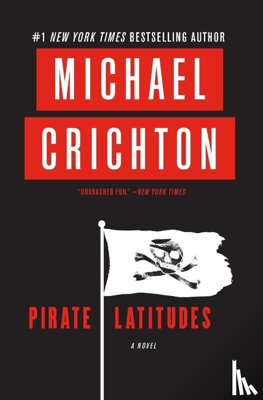 Crichton, Michael - Pirate Latitudes